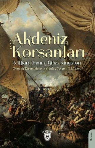 Akdeniz Korsanları %25 indirimli William Henry Giles Kingston