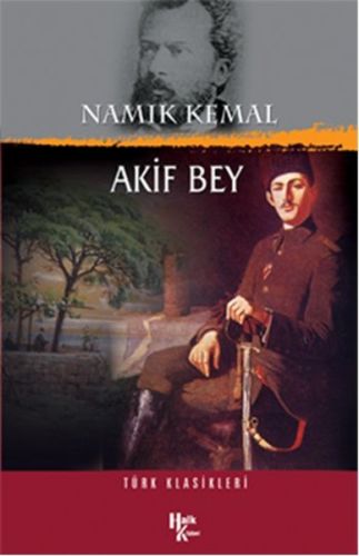 Akif Bey Namık Kemal