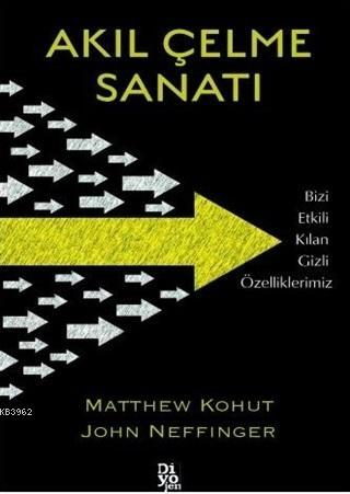 Akıl Çelme Sanatı John Neffinger