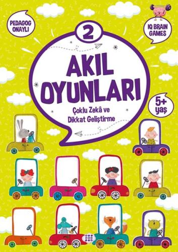 Akıl Oyunları 2 (5+ Yaş) Kolektıf