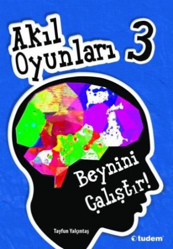 Akıl Oyunları 3 Tayfun Yalçıntaş