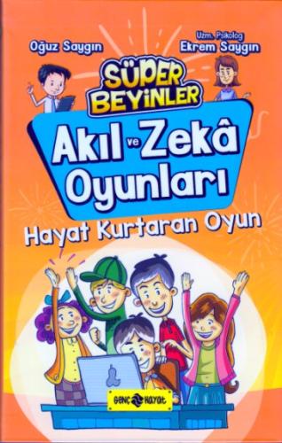 Akıl ve Zeka Oyunları 2 - Hayat Kurtaran Oyun %20 indirimli Oğuz Saygı