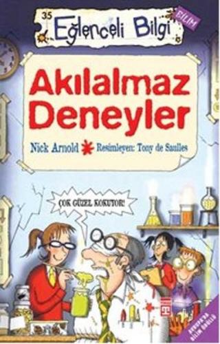 Akılalmaz Deneyler Eğlenceli Bilgi - 35 Nick Arnold