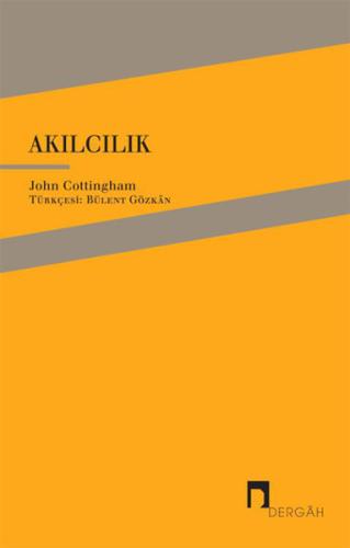 Akılcılık %10 indirimli John Cottingham