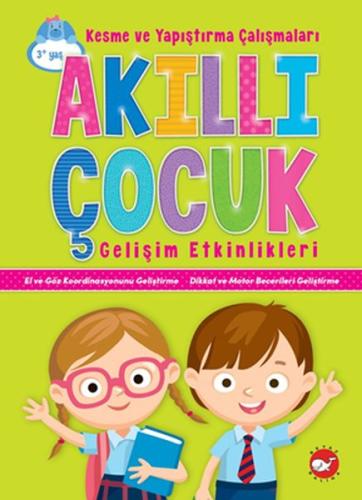 Akıllı Çocuk Gelişim Etkinlikleri - Kesme ve Yapıştırma Çalışmaları %2