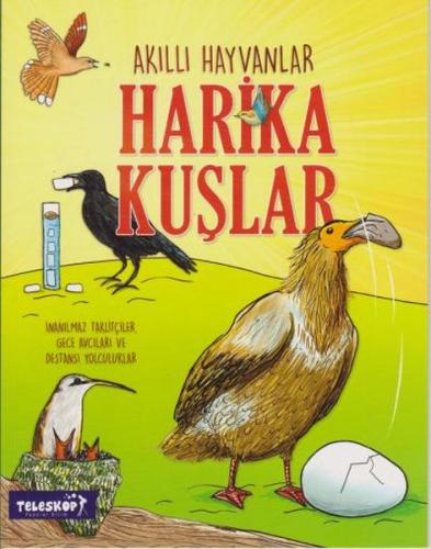 Akıllı Hayvanlar Harika Kuşlar %10 indirimli John Farndon