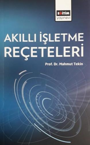 Akıllı İşletme Reçeteleri %3 indirimli Mahmut Tekin