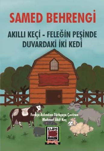 Akıllı Keçi – Feleğin Peşinde – Duvardaki İki Kedi %22 indirimli Samed