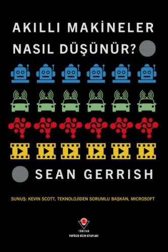 Akıllı Makineler Nasıl Düşünür? Sean Gerrish