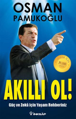 Akıllı Ol Güç ve Zeka İçin Yaşam Rehberiniz %15 indirimli Osman Pamuko