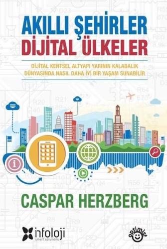 Akıllı Şehirler Dijital Ülkeler Caspar Herzberg