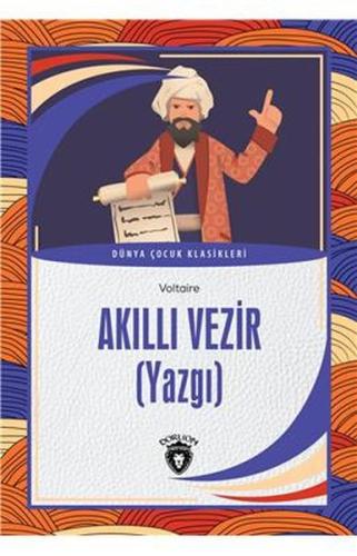 Akıllı Vezir (Yazgı) Dünya Çocuk Klasikleri (7-12 Yaş) %25 indirimli V