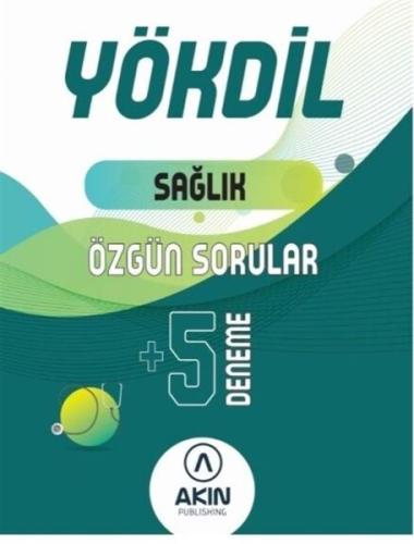 Akın Dil YÖKDİL Sağlık Bilimleri Özgün Sorular 5 Deneme