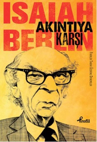 Akıntıya Karşı %17 indirimli İsaiah Berlin