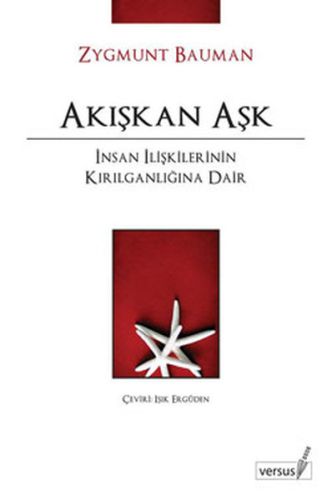 Akışkan Aşk Zygmunt Bauman