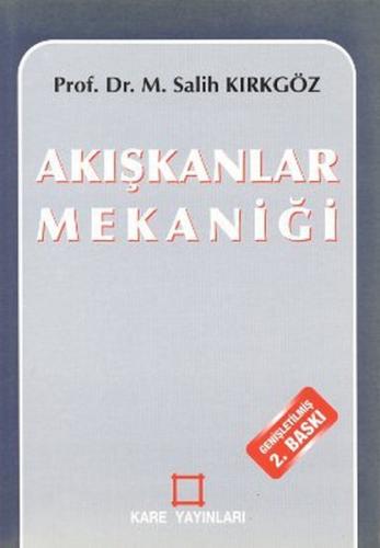 Akışkanlar Mekaniği Salih Kırkgöz