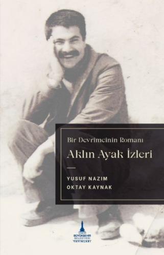 Aklın Ayak İzleri Yusuf Nazım