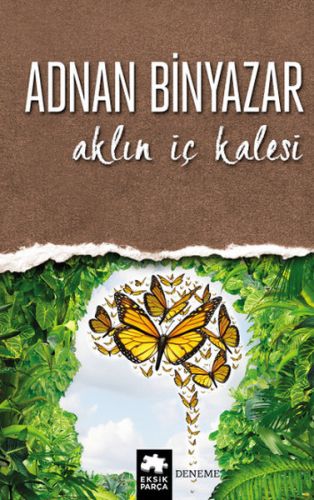 Aklın İç Kalesi %20 indirimli Adnan Binyazar