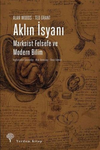 Aklın İsyanı-Marksist Felsefe ve Modern Bilim %12 indirimli Ted Grant