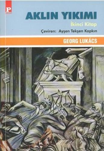 Aklın Yıkımı 2 Georg Lukacs