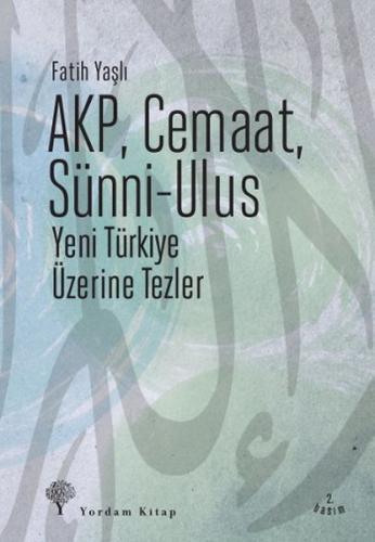 AKP, Cemaat, Sünni - Ulus %12 indirimli Fatih Yaşlı