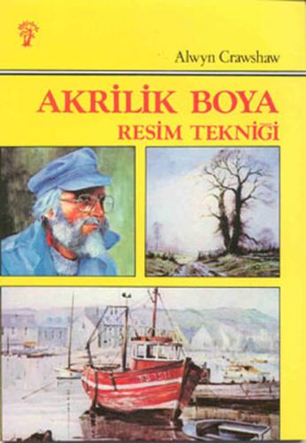 Akrilik Boya Resim Tekniği Alwyn Crawshaw