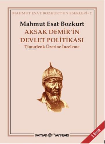 Aksak Demir’in Devlet Politikası Timurlenk Üzerine İnceleme %15 indiri