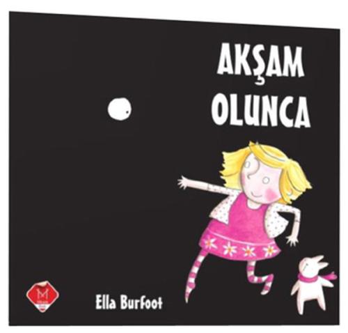 Akşam Olunca Ella Burfoot