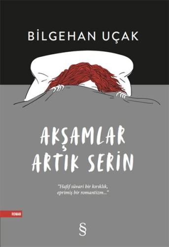 Akşamlar Artık Serin %10 indirimli Bilgehan Uçak