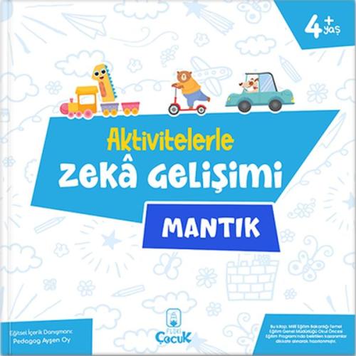 Aktivitelerle Zekâ Gelişimi - Mantık %15 indirimli Pedagog Ayşen Oy