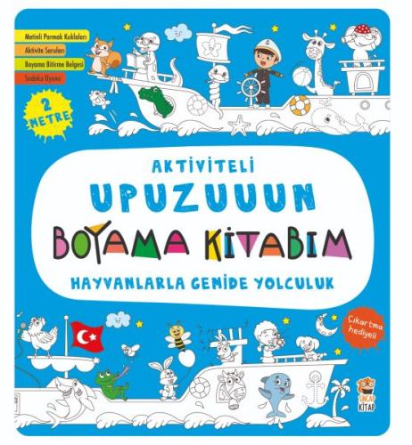 Aktiviteli Upuzuuun Boyama Kitabım - Hayvanlarla Gemide Yolculuk Asiye