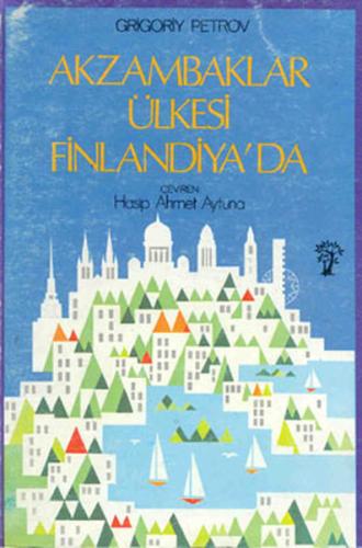 Akzambaklar Ülkesi Finlandiya’da %15 indirimli Grigory Petrov