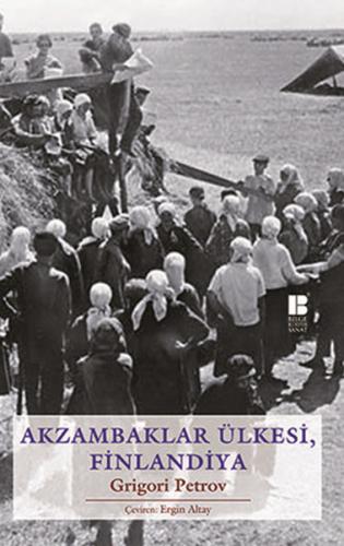 Akzambaklar Ülkesi, Finlandiya %14 indirimli Grigoriy Petrov