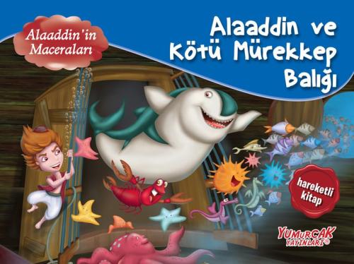 Alaaddin Ve Kötü Mürekkep Balığı - Üç Boyutlu Kitap (Ciltli) %30 indir