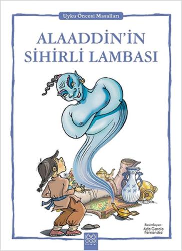 Alaaddinin Sihirli Lambası - Uyku Öncesi Masalları Serisi %14 indiriml