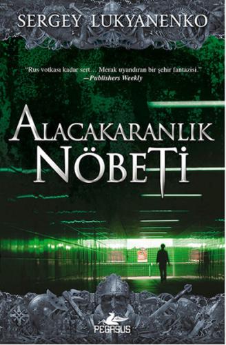 Alacakaranlık Nöbeti %15 indirimli Sergey Lukyanenko