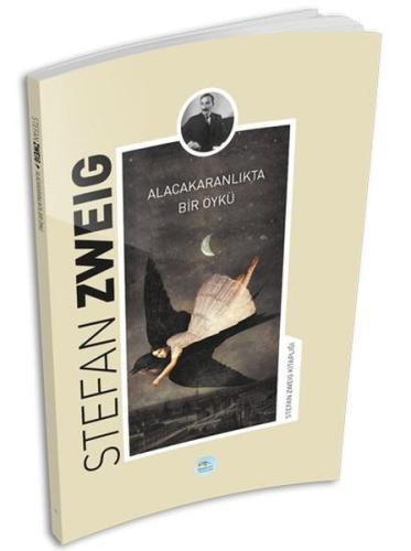 Alacakaranlıkta Bir Öykü %35 indirimli Stefan Zweig