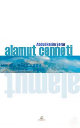 Alamut Cenneti Abdul Halim Şerar