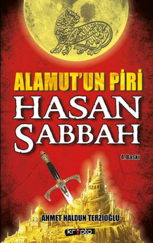 Alamut'un Piri Hasan Sabbah Ahmet Haldun Terzioğlu