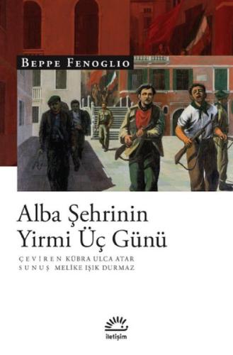 Alba Şehrinin Yirmi Üç Günü %10 indirimli Beppe Fenoglio