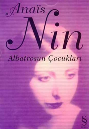 Albatrosun Çocukları İçsel Kentler 2 Anais Nin