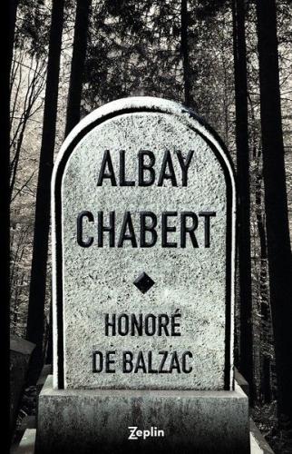 Albay Chabert Honore de Balzac