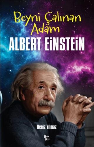 Albert Einstein - Beyni Çalınan Adam Deniz Yılmaz