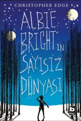 Albie Birght'ın Sayısız Dünyası %15 indirimli Christopher Edge