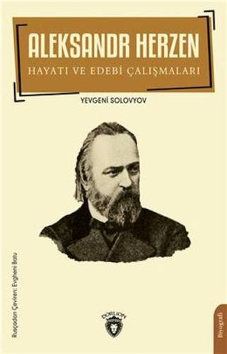 Aleksandr Herzen Hayatı Ve Edebi Çalışmaları Biyografi %25 indirimli Y