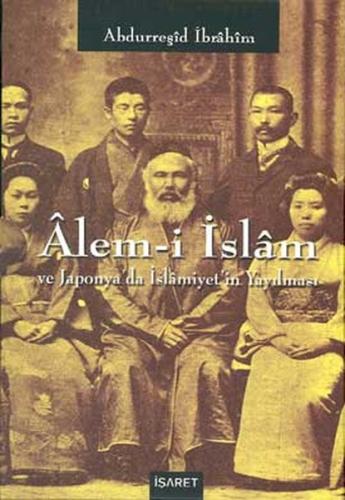 Alem-i İslam ve Japonya'da İslamiyet'in Yayılması (2 Cilt Takım) %12 i