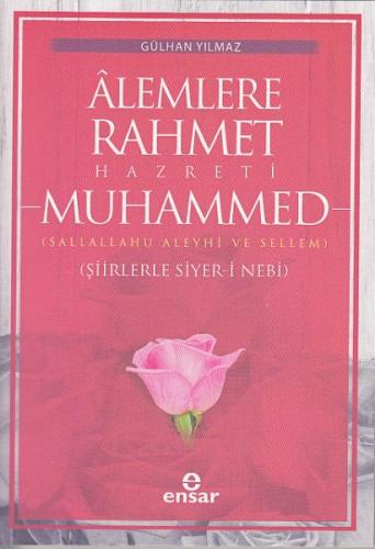 Alemlere Rahmet Hazreti Muhammed %18 indirimli Gülhan Yılmaz