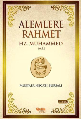 Alemlere Rahmet Hz.Muhammed Aleyhisselam-Ciltli Mustafa Necati Bursalı