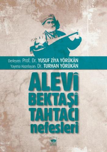 Alevi Bektaşi Tahtacı Nefesleri %19 indirimli Yusuf Ziya Yörükan