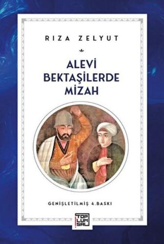 Alevi Bektaşilerde Mizah %17 indirimli Rıza Zelyut